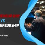 Entrepreneurship Vs Intrapreneurship