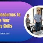 Online Resources To Enhance Your Business Skill!