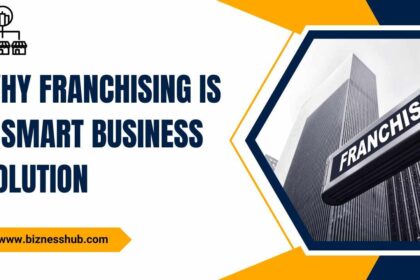 Why Franchising is a Smart Business Solution